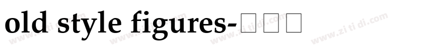 old style figures字体转换